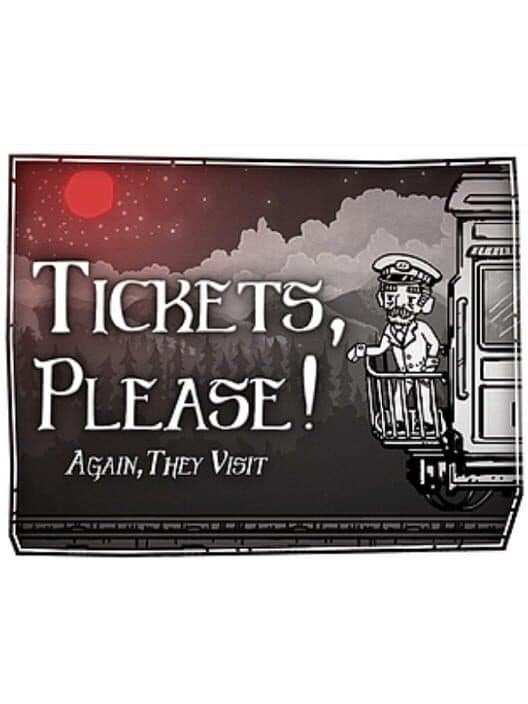 Обложка Tickets, Please!