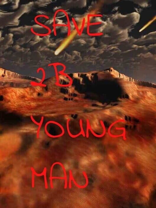 Обложка Save 2B Young Man