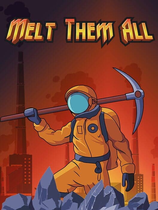 Обложка Melt Them All