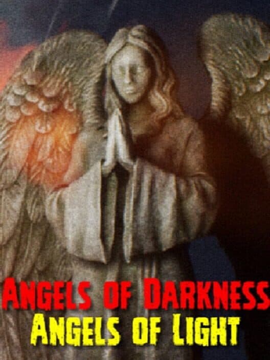 Обложка Angels of Darkness Angels of Light