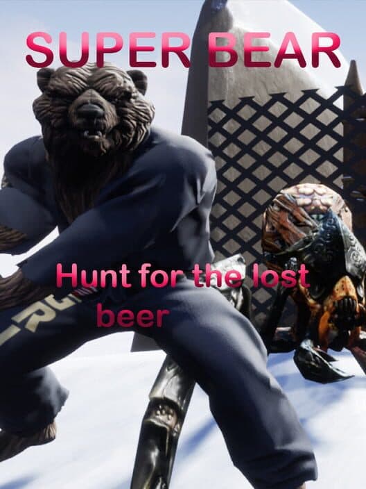 Обложка Super Bear: Hunt for the Lost Beer