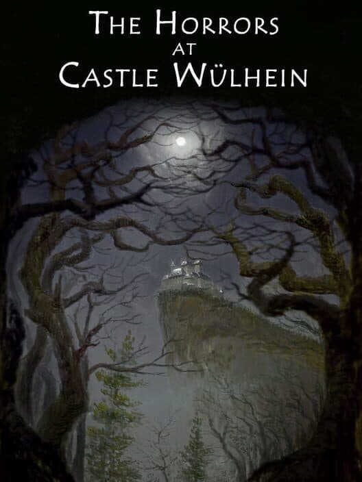 Обложка The Horrors at Castle Wülhein