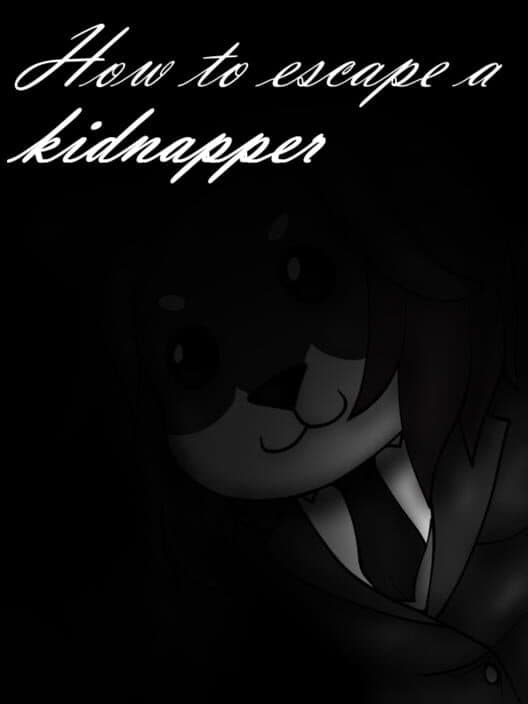 Обложка How to Escape a Kidnapper