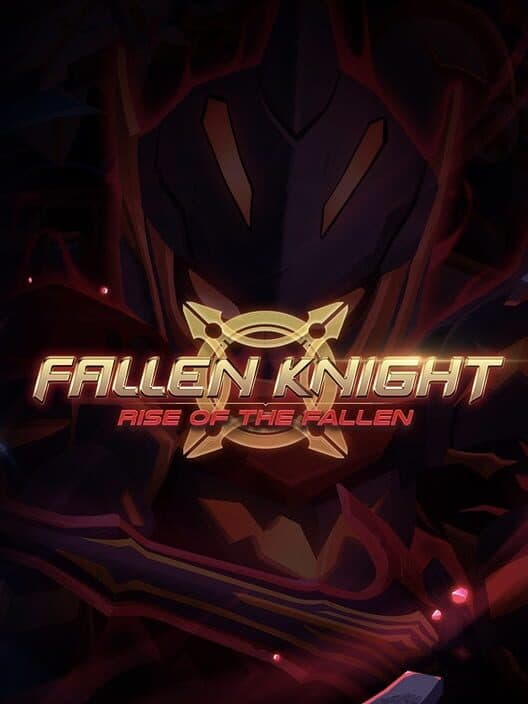 Обложка Fallen Knight: Rise of the Fallen