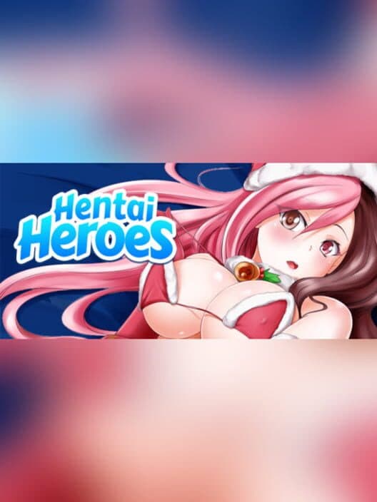 Обложка Hentai Heroes