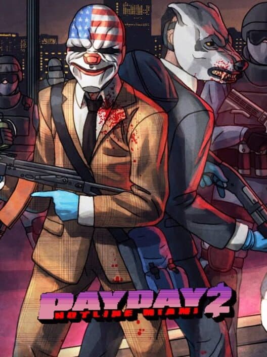 Обложка Payday 2: Hotline Miami