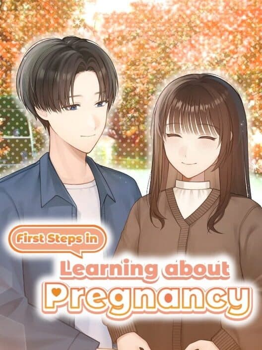 Обложка First Steps in Learning About Pregnancy