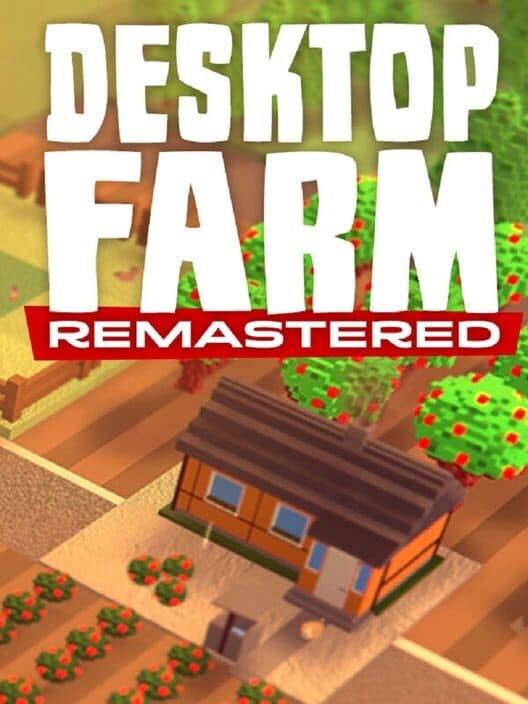 Обложка Desktop Farm Remastered