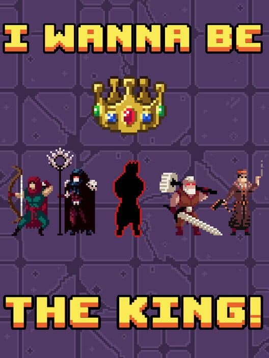 Обложка I Wanna Be the King!