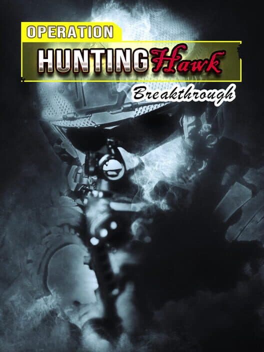 Обложка Operation HuntingHawk : Breakthrough