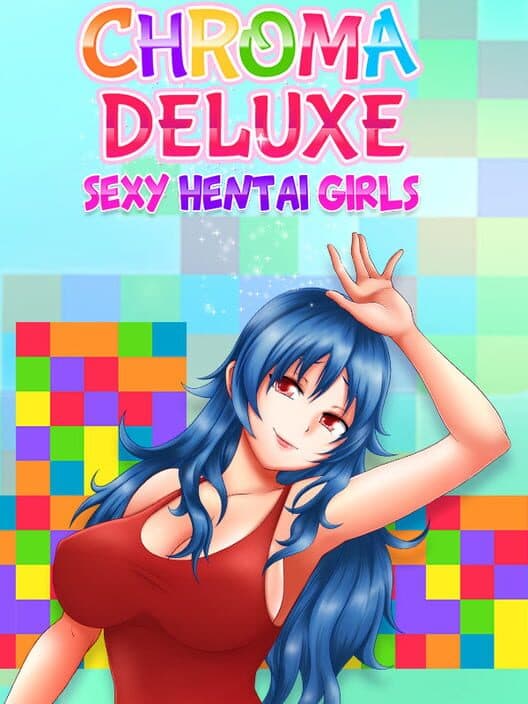 Обложка Chroma Deluxe: Sexy Hentai Girls