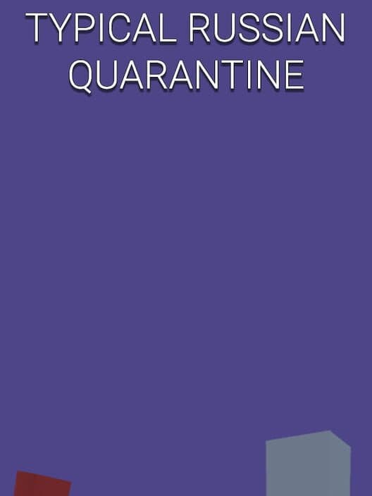Обложка Typical Russian Quarantine