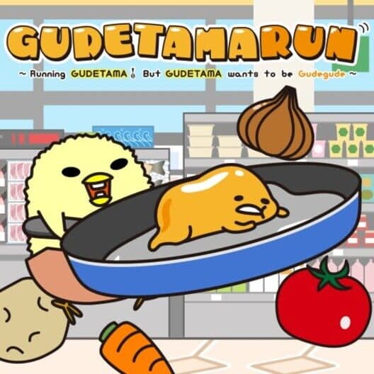 Обложка Gudetamarun: Running Gudetama! But Gudetama wants to be Gudegude