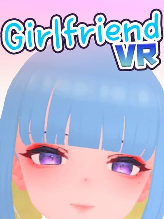 Обложка GirlFriend VR