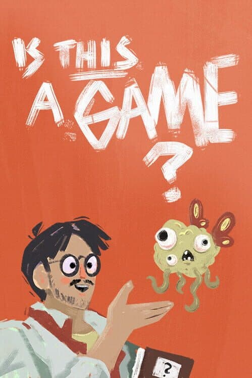 Обложка Is This a Game?