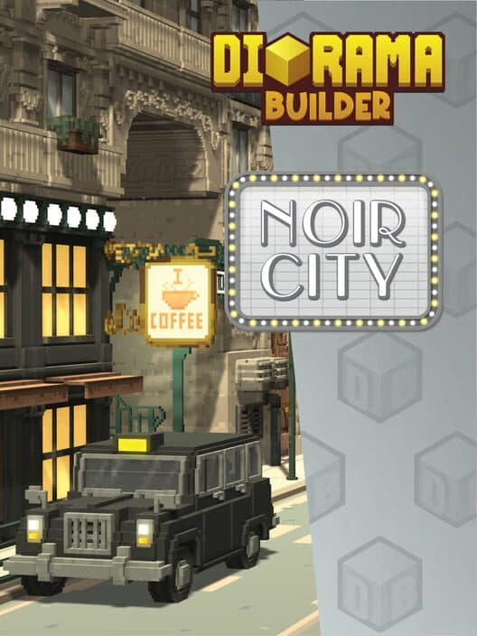 Обложка Diorama Builder: Noir City