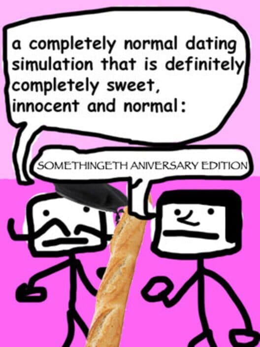 Обложка A Completely Normal Dating Simulation That Is Definitely Completely Sweet, Innnocent and Normal: Somethingeth Aniversary Edition