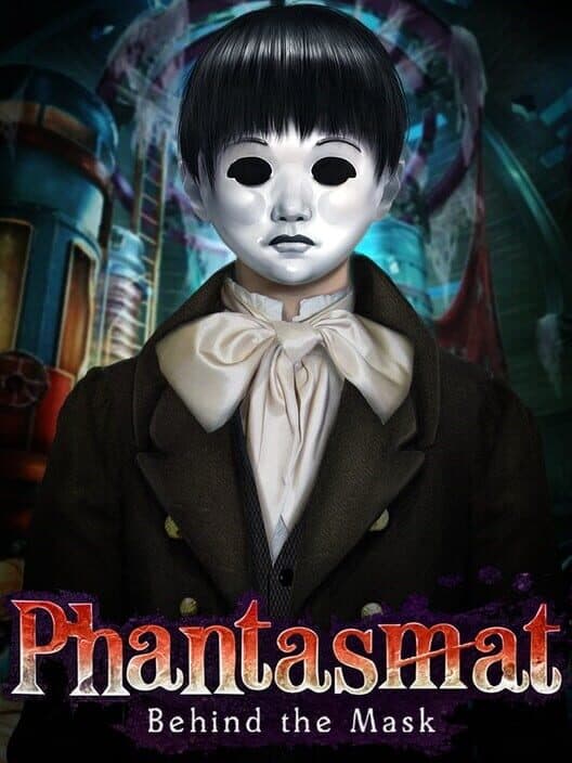 Обложка Phantasmat: Behind the Mask