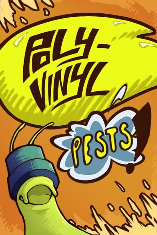 Обложка Poly-Vinyl Pests!