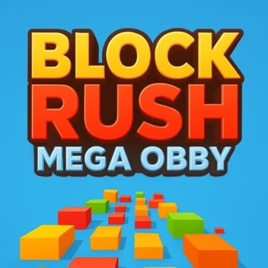 Обложка Block Rush: Mega Obby
