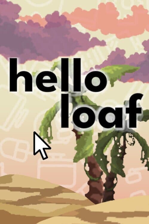 Обложка Hello Loaf