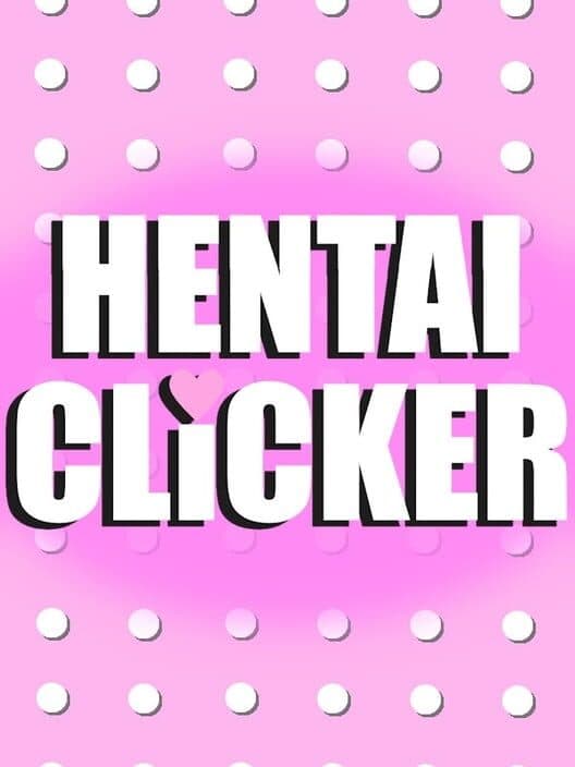 Обложка Hentai Clicker