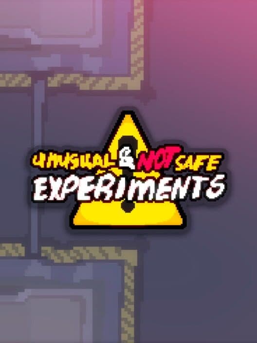 Обложка Unusual and Not Safe Experiments