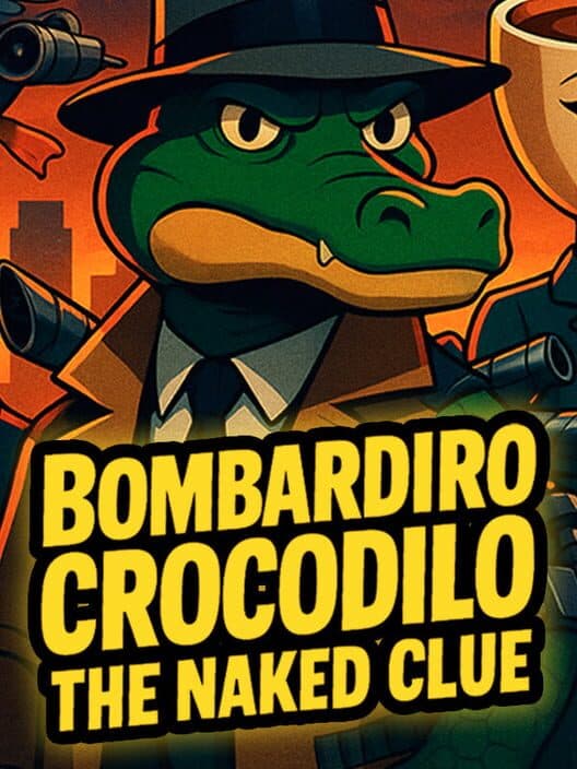 Обложка Bombardiro Crocodilo: The Naked Clue