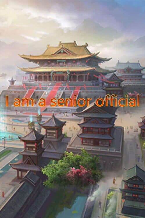 Обложка I am a Senior Official