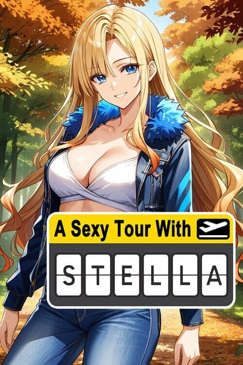 Обложка A Sexy Tour With Stella