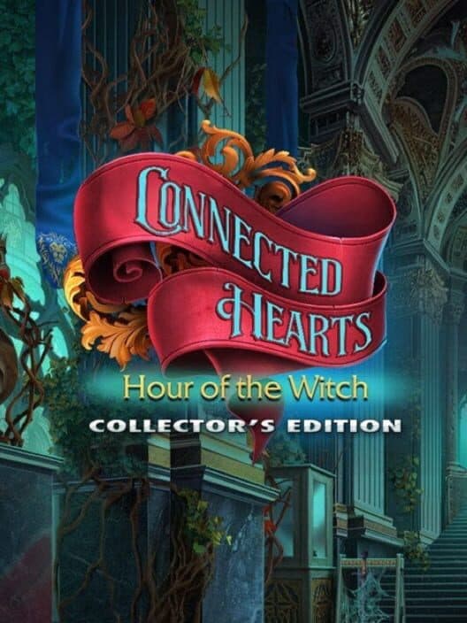Обложка Connected Hearts: Hour of the Witch - Collector's Edition