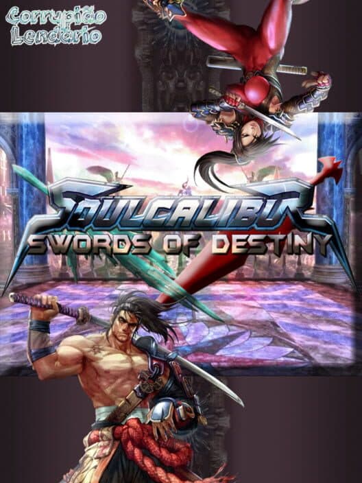 Обложка Soul Calibur: Swords of Destiny