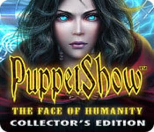 Обложка PuppetShow: The Face of Humanity - Collector's Edition