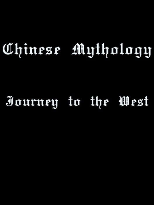 Обложка Chinese Mythology: Journey to the West