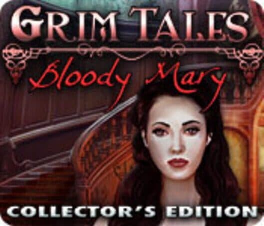 Обложка Grim Tales: Bloody Mary - Collector's Edition