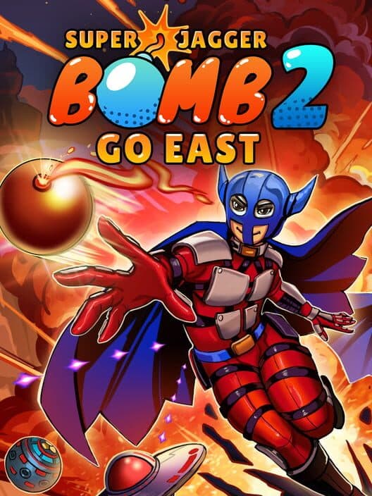 Обложка Super Jagger Bomb 2: Go East