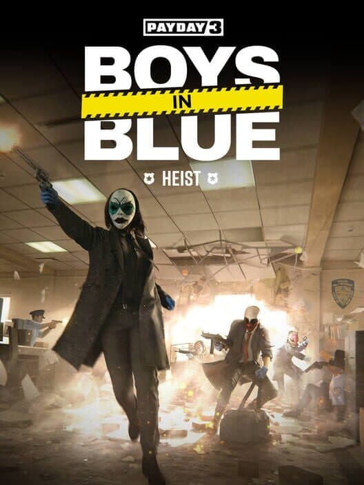 Обложка Payday 3: Boys in Blue Heist