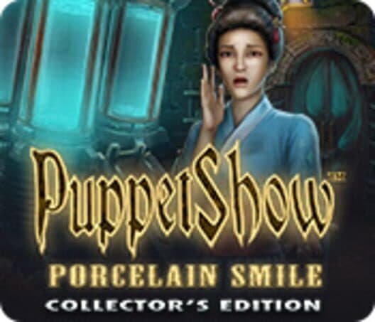Обложка PuppetShow: Porcelain Smile - Collector's Edition