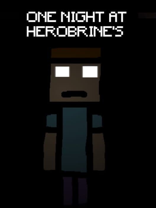 Обложка One Night At Herobrine's