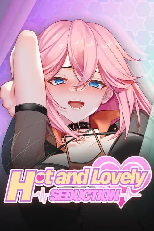 Обложка Hot and Lovely: Seduction