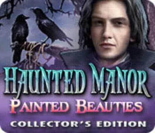 Обложка Haunted Manor: Painted Beauties - Collector's Edition