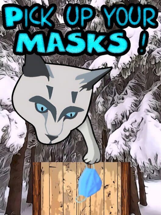 Обложка Pick Up Your Masks