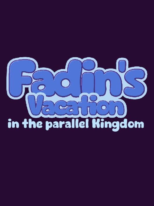 Обложка Fadin's Vacation