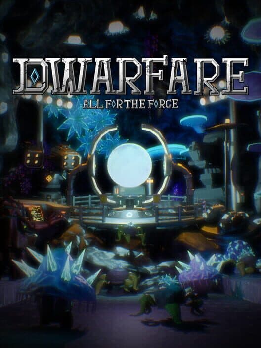 Обложка Dwarfare: All For The Forge