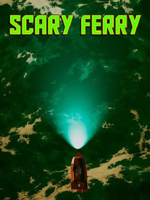Обложка Scary Ferry