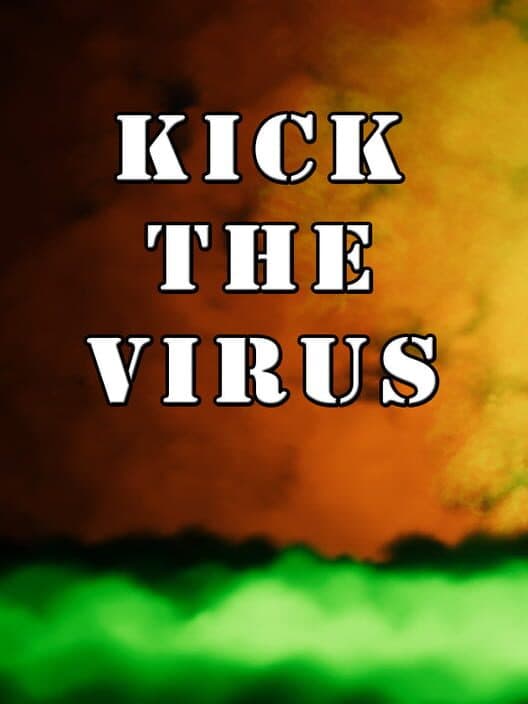 Обложка Kick the Virus