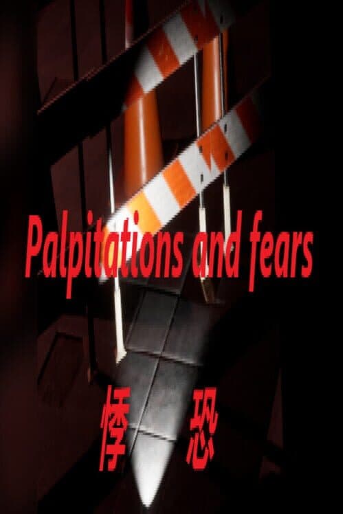 Обложка Palpitations and Fears