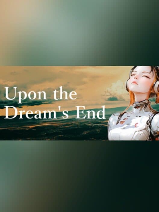 Обложка Upon the Dream's End