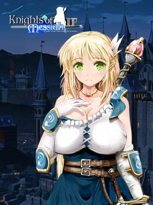 Обложка Knights of Messiah If: Castle in an Alternate Dimension