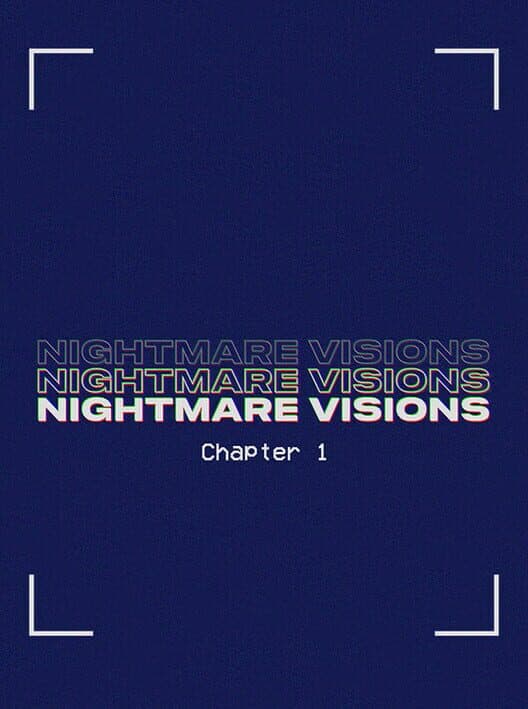 Обложка Nightmare Visions Chapter 1